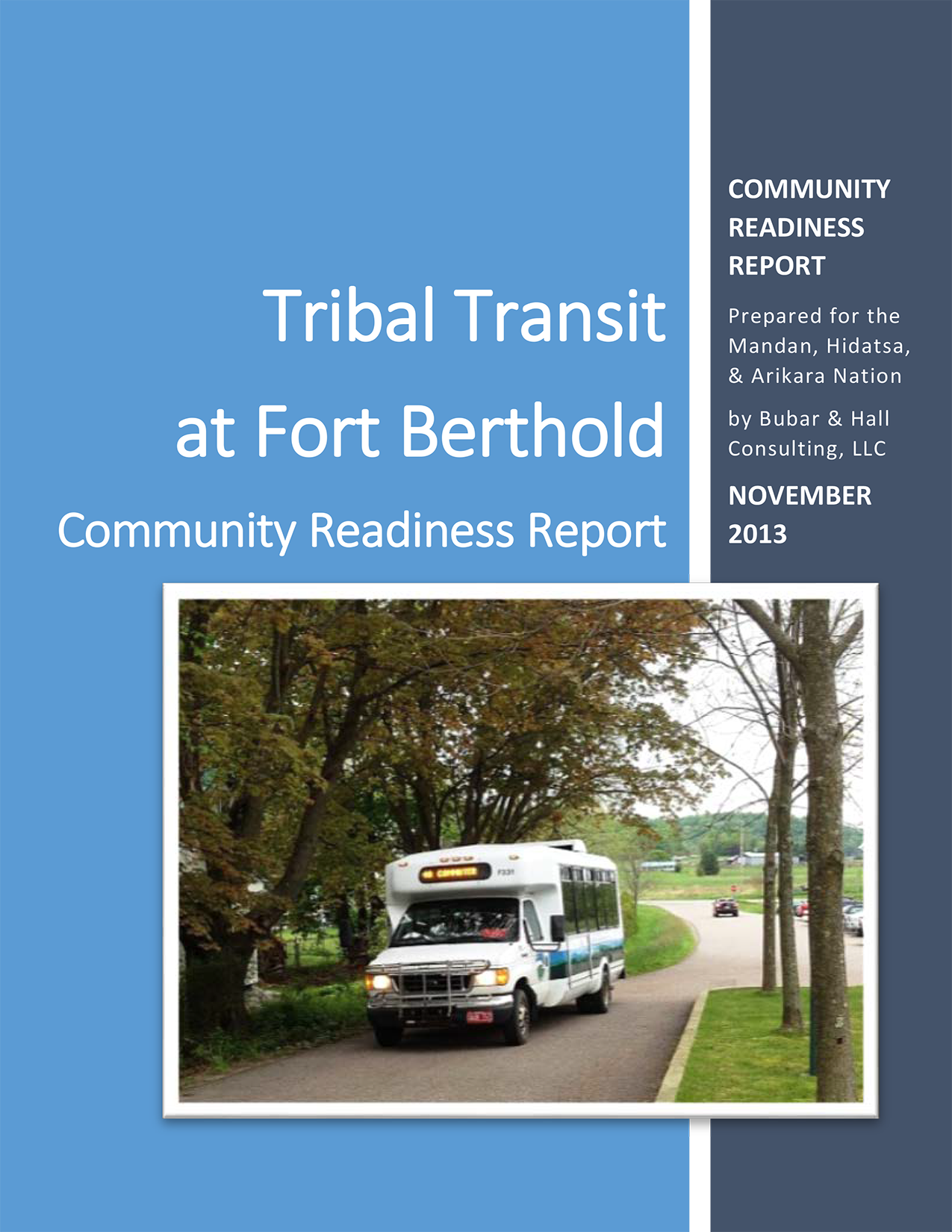 Public Transit Fort Berthold Comprehensive Regional Transportation Plan